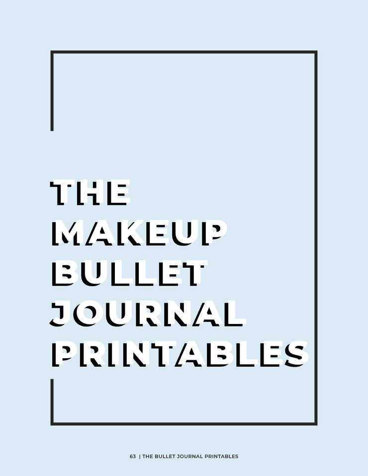 Makeup Bullet Journal: Your Makeup Routine Companion (e-book)